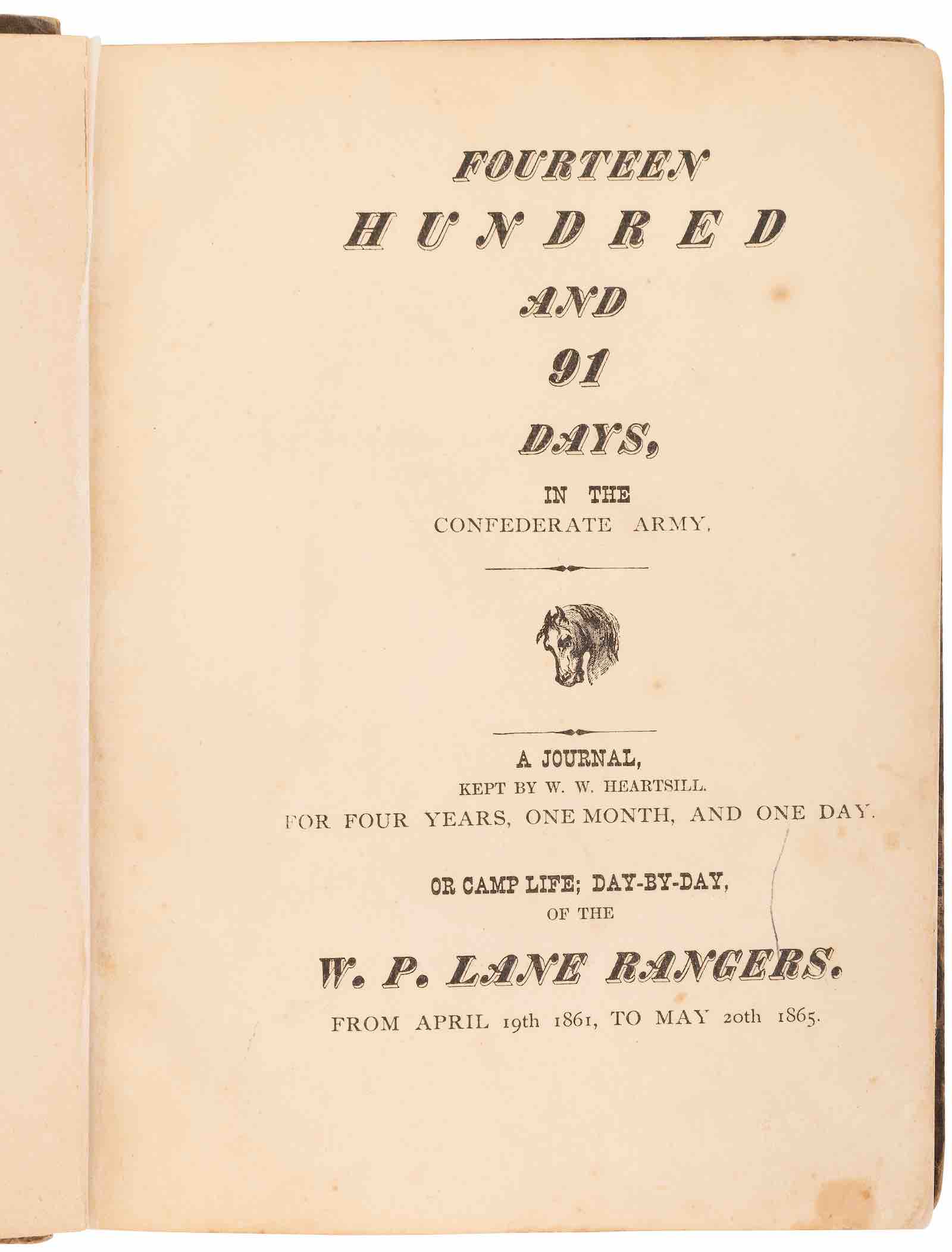 Lot 123: William W. Heartsill (1839-1916) Fourteen Hundred and 91 Days in the Confederate Army