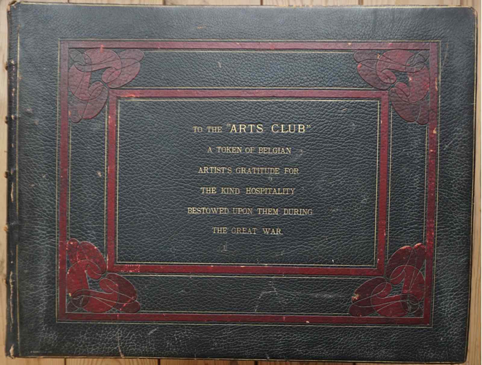 Unique commemorative album to be presented to the London based “Arts Club” on Dover Street, Mayfair, by 30 Belgian World War I refugee artists