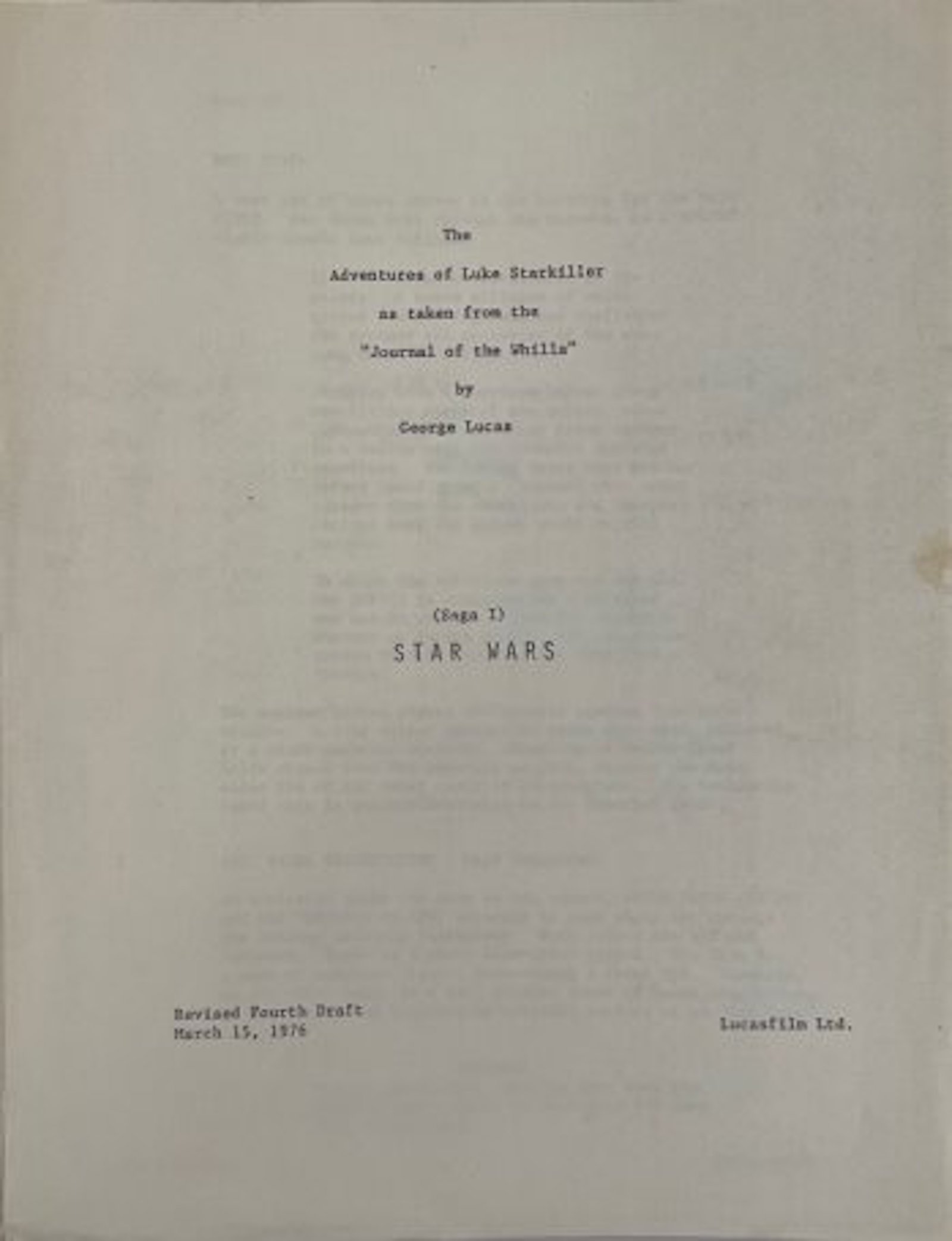 Script used by Hollywood actor Harrison Ford while filming Star Wars in the UK in 1976, showing original title The Adventures of Luke Starkiller