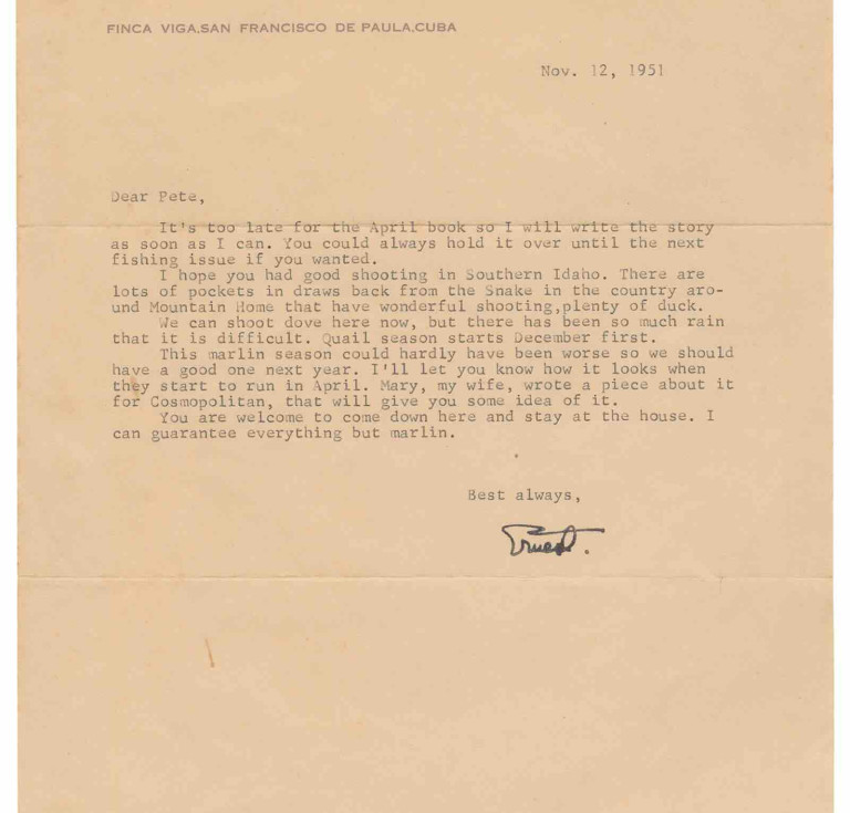 Typed signed letter to his friend, screenwriter for The Sun Also Rises and The Old Man and the Sea and novelist, Peter Viertel